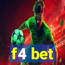 f4 bet